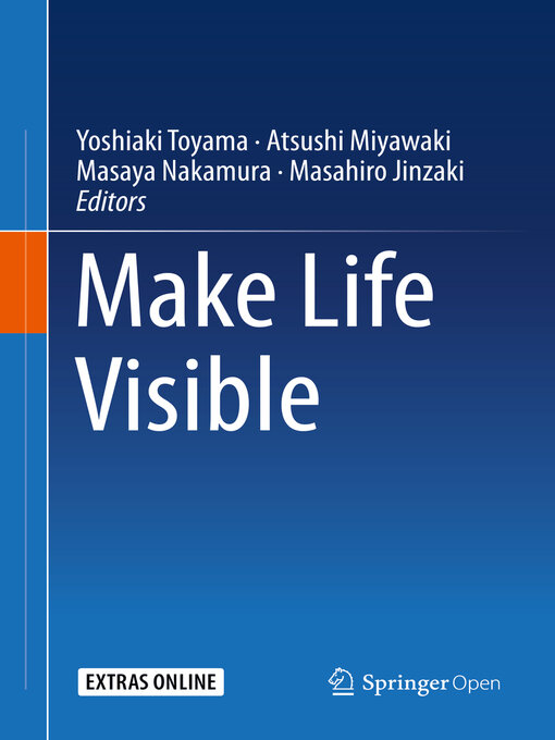 Title details for Make Life Visible by Yoshiaki Toyama - Available